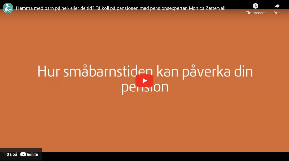 video om hur påverkas pensionen av att vara hemma med barn